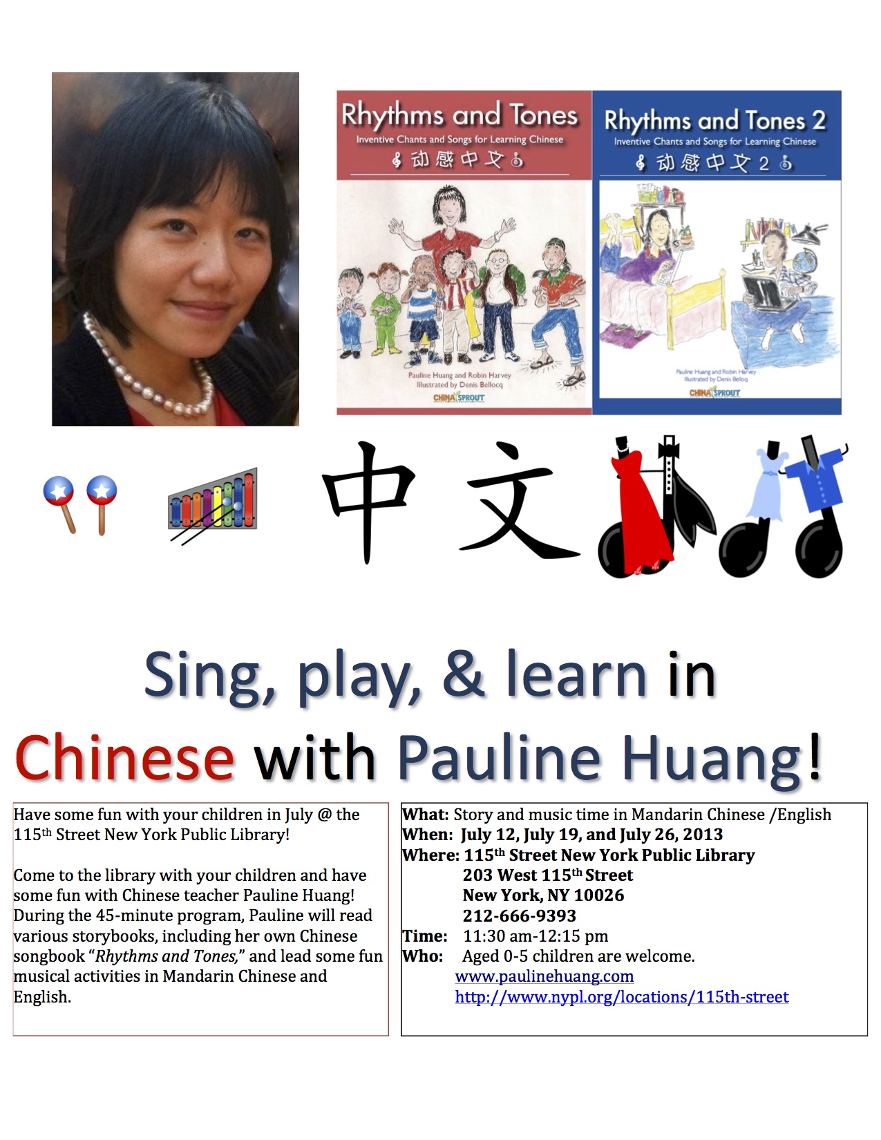 You are currently viewing Sing, Play, and Learn in Chinese with Pauline Huang @ 115th St. Library in July 2013